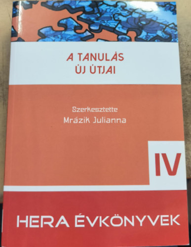 Mrázik Julianna - A tanulás új útjai