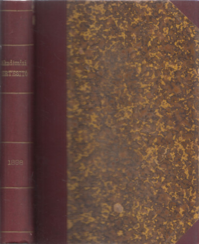 Szily Klmn  (szerk.) - Akadmiai rtest 1898/9. ktet