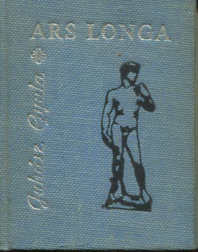Juh�sz Gyula - Ars Longa