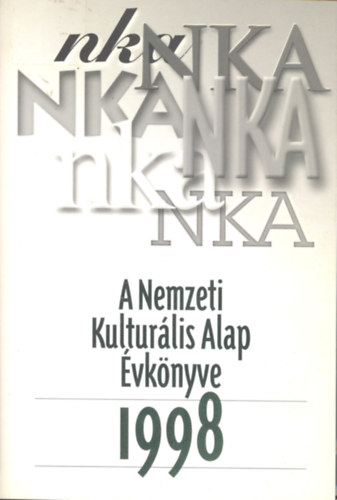 A Nemzeti Kulturlis Alap vknyve 1998