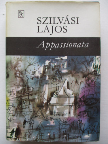 Szilvsi Lajos - Appassionata