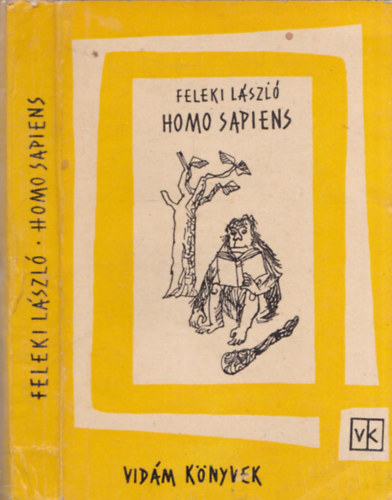 Feleki Lszl - Homo sapiens