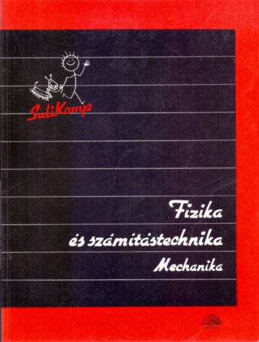 Cseh-Dr. Honyek-Moór-Rácz-Tasnádi-Varga - Fizika és számítástechnika - Mechanika