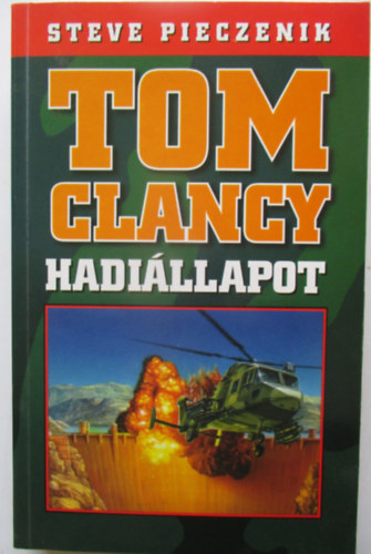 Tom Clancy-Steve Pieczenik - Hadillapot 2.