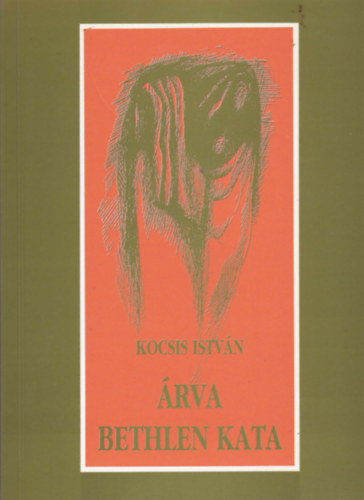Kocsis István - Árva Bethlen Kata