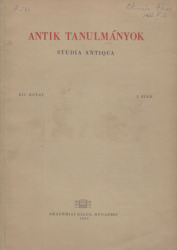 Moravcsik Gyula (szerk.) - Antik tanulmányok-Studia antiqua XII. kötet 2. szám