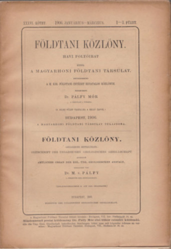 Dr. Plfy Mr - Fldtani Kzlny 1906/1-12. (Teljes vfolyam, lapszmonknt)