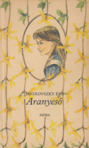 Janikovszky �va - Aranyes�