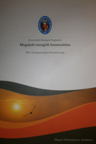 Lovas Rezs  (szerk.) - Megjul energik hasznostsa