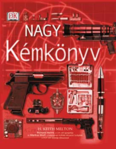 H.Keith Melton - Nagy k�mk�nyv