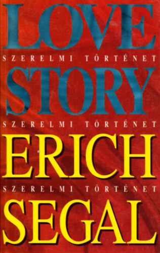 Erich Segal - Love story