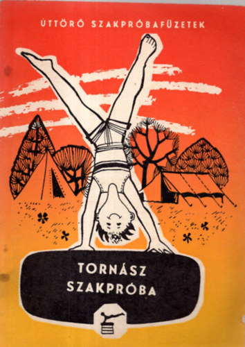 Lochmayer Gy�rgy - Torn�sz szakpr�ba (�tt�r� szakpr�baf�zetek)
