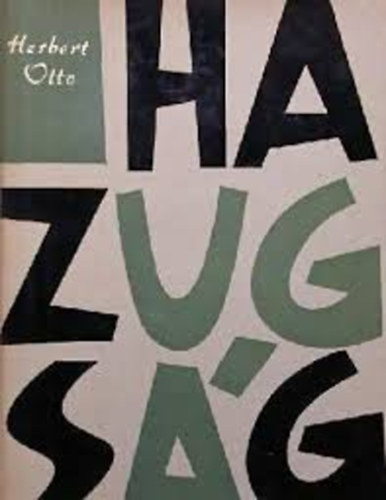 Herbert Otto - Hazugs�g