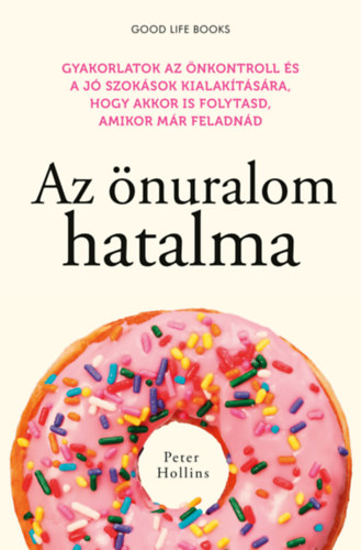 Peter Hollins - Az nuralom hatalma