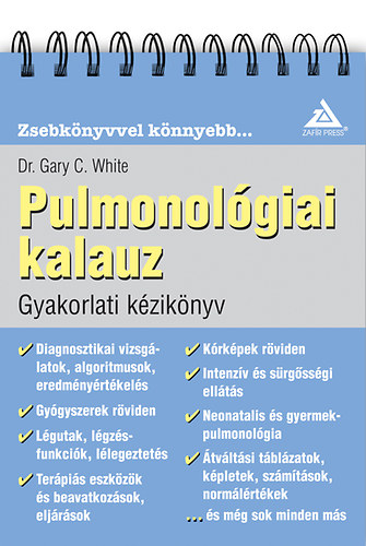 Dr. Gary C. White - Pulmonolgiai kalauz