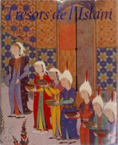 Trsors de l'Islam - Genve 1985