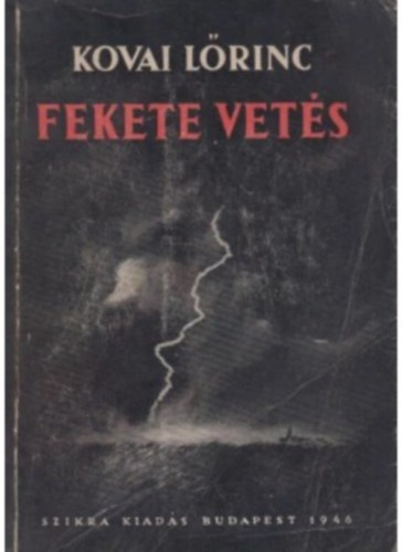Kovai Lőrinc - Fekete vetés
