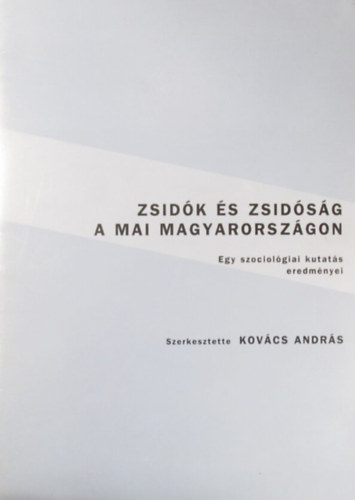 Zsidk s zsidsg a mai Magyarorszgon