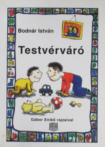 Bodnár István - Testvérváró