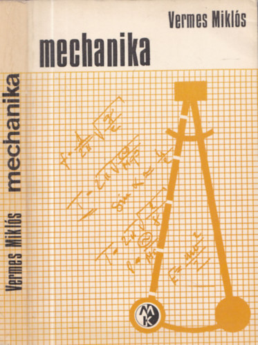 Vermes Mikls - Mechanika