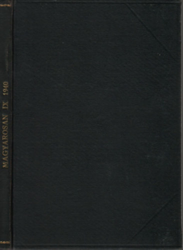 Putnoky Imre  (szerk.) - Magyarosan (Nyelvm�vel� foly�irat)- 1940/2-5. f�zet (egybek�tve)