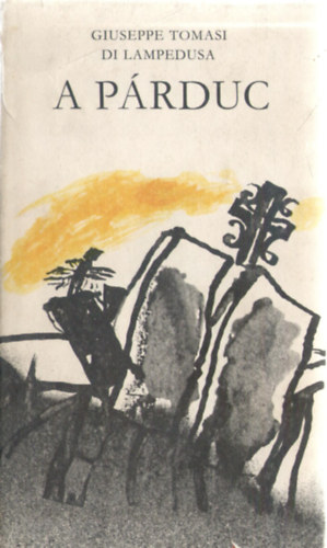 Giuseppe Tomasi Di Lampedusa - A p�rduc