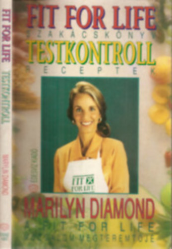 Diamond Marilyn - Szak�csk�nyv - Testkontroll - Receptek