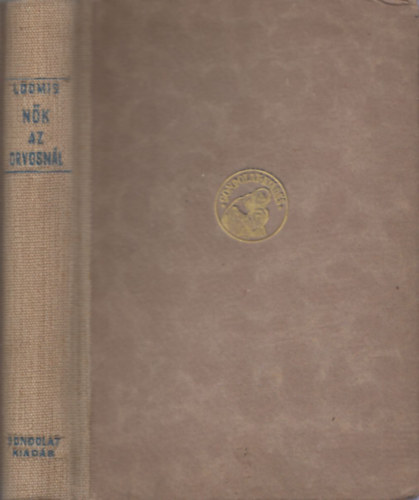 Frederic M. Loomis - Nők az orvosnál