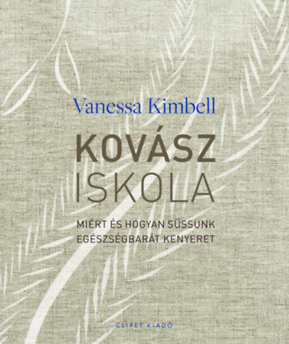 Vanessa Kimbell - Kovsziskola