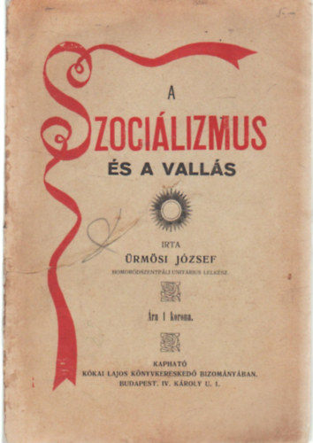 rmsi Jzsef - A  szocializmus s a valls