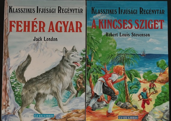 Robert Louis Stevenson Jack London - Ifj�s�gi reg�nyek k�nyvcsomag (2 k�tet )