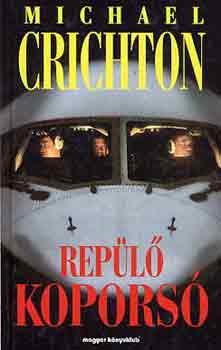 Michael Crichton - Rep�l� kopors�