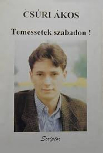 Cs�ri �kos - Temessetek szabadon