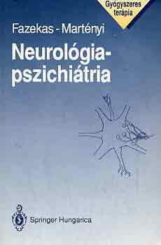 Fazekas A.-Martnyi F. - Neurolgia-pszichitria
