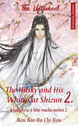 Roubaobuchi Rou - The Husky and His White Cat Shizun 2.
