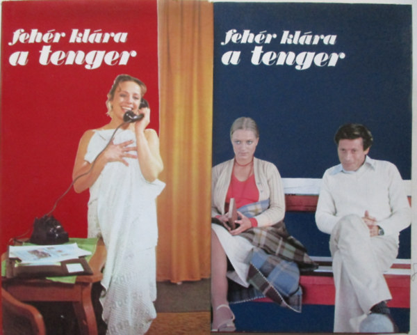 Feh�r Kl�ra - A tenger I-II.