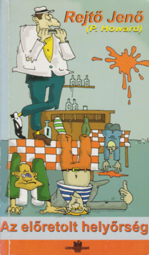 Rejt� Jen� - Az el�retolt hely�rs�g