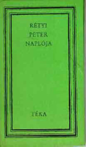 Kriterion Kiad� - R�tyi P�ter napl�ja (t�ka)