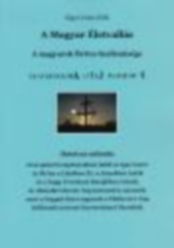 Gigor J�nos El�d - A Magyar �letvall�s (A magyarok �sTen Szellemis�ge)