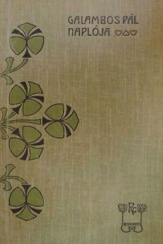 Rkosi Viktor - Galambos Pl naplja-Jobbadn Amerikban