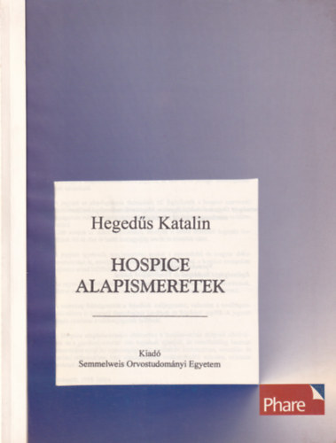 Dr. Hegeds Katalin - Hospice alapismeretek