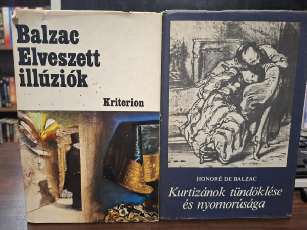 Honoré de Balzac - 2 db Balzac kötet: Elveszett illúziók, Kurtizánok tündöklése és nyomorúsága