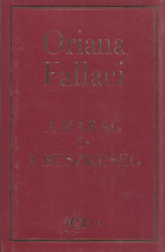 Oriana Fallaci - A harag s a bszkesg