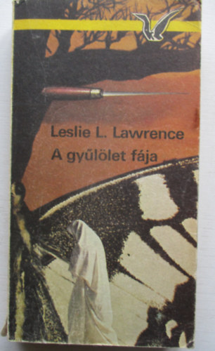 Leslie L. Lawrence - A gyllet fja