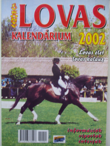 Lovas kalendárium 2002