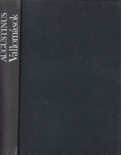 Aurelius Augustinus - Vallom�sok