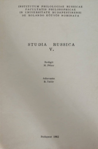 M. Pter - B. Tatr - Studia Russica V. (orosz-magyar)