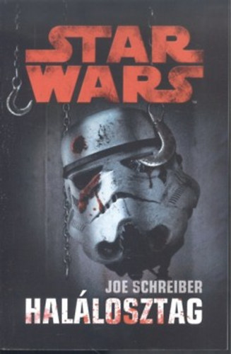 Joe Schreiber - Star Wars - Hallosztag