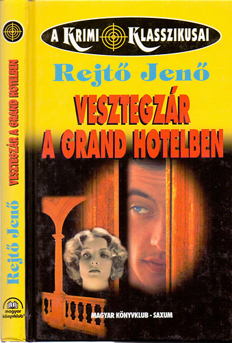 Rejt Jen  (P. Howard) - Vesztegzr a Grand Hotelben