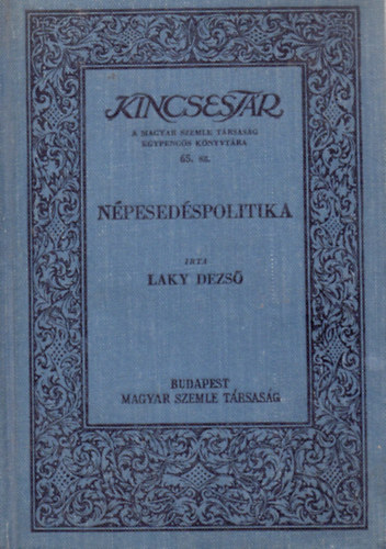 Laky Dezs - Npesedspolitika (kincsestr)